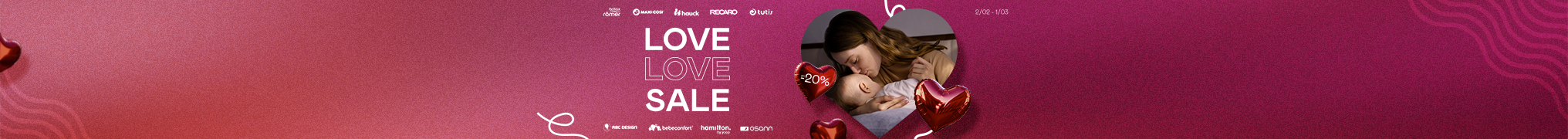 LOVE SALE! Знижки до -20% на візочки, автокрісла стільчики для годування та ліжечка для малюків!